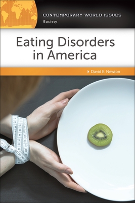 Eating Disorders in America: A Reference Handbook (Contemporary World Issues) Cover Image