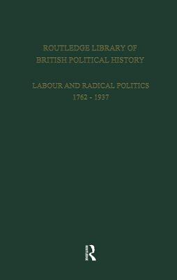 English Radicalism (1935-1961): Volume 1 By S. Maccoby Cover Image