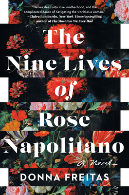 The Nine Lives of Rose Napolitano: A Novel Cover Image