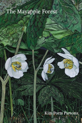The Mayapple Forest By Kim Ports Parsons Cover Image