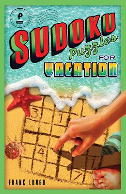 Sudoku Puzzles for Vacation: Volume 3 (Puzzlewright Junior Sudoku #3)