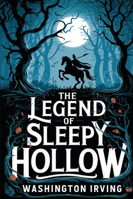 The Legend of Sleepy Hollow