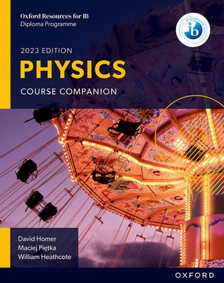 Oxford Resources for IB DP Physics Course Book Cover Image