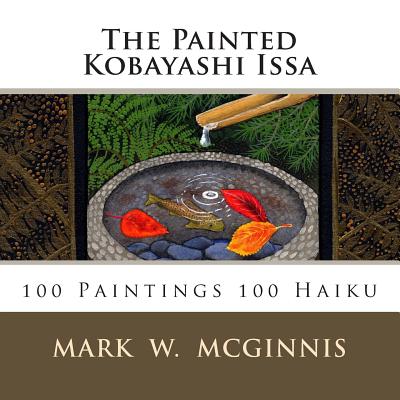 The Painted Kobayashi Issa Cover Image