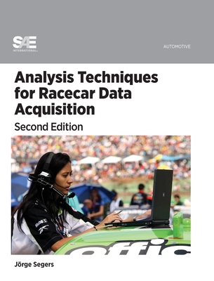 Analysis Techniques for Racecar Data Acquisition, Second Edition Cover Image