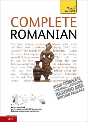 Complete Romanian Beginner to Intermediate Course: Learn to read, write, speak and understand a new language Cover Image