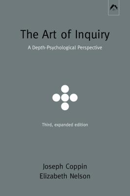 The Art of Inquiry: A Depth-Psychological Perspective Cover Image