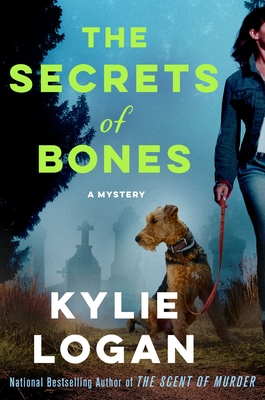 The Secrets of Bones: A Mystery (A Jazz Ramsey Mystery #2) By Kylie Logan Cover Image