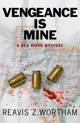 Vengeance Is Mine (Red River Mysteries #4) Cover Image