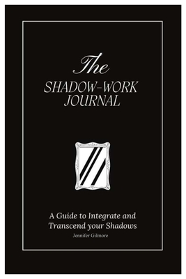 The Shadow Work Journal Cover Image