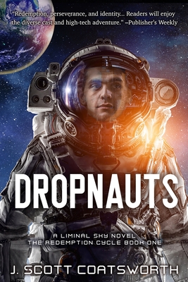 Dropnauts By J. Scott Coatsworth Cover Image