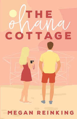 The Ohana Cottage By Megan Reinking Cover Image
