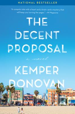 The Decent Proposal: A Novel Cover Image