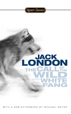 The Call of the Wild and White Fang Cover Image