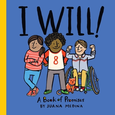 I Will!: A Book of Promises (An I WILL! Book) Cover Image