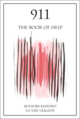 911: The Book of Help By Michael Cart (Editor), Marc Aronson (With), Marianne Carus (With) Cover Image