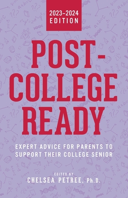 Post-College Ready By Chelsea Petree (Editor) Cover Image