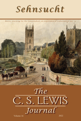 Sehnsucht: The C. S. Lewis Journal: Volume 16, 2022 By Bruce R. Johnson (Editor) Cover Image