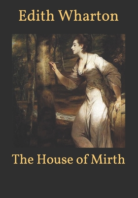 The House of Mirth