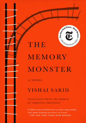 The Memory Monster By Yishai Sarid, Yardenne Greenspan (Translator) Cover Image