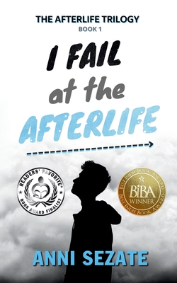 I Fail at the Afterlife By Anni Sezate Cover Image