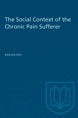 The Social Context of the Chronic Pain Sufferer (Heritage) Cover Image