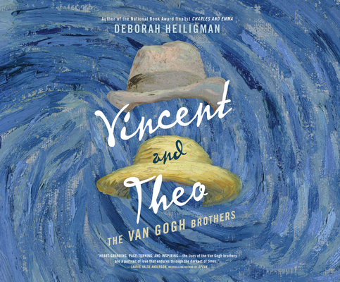 Vincent and Theo: The Van Gogh Brothers By Deborah Heiligman, Phil Fox (Narrated by) Cover Image