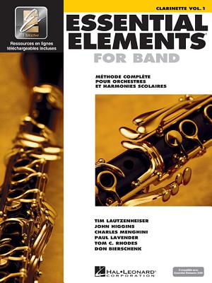 Essential Elements for Band Avec Eei Vol. 1 - Clarinette By Hal Leonard Corp (Created by) Cover Image