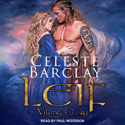 Leif By Celeste Barclay, Paul Woodson (Read by) Cover Image