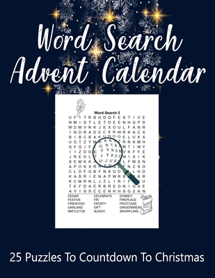 Word Search Advent Calendar: Festive Picture Coloring And Fun Puzzle Book Countdown To Christmas Season By Harry McPhee Cover Image