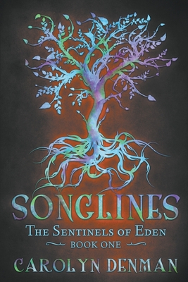 Songlines (Sentinels of Eden #1) Cover Image