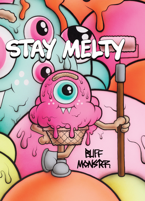 Buff Monster: Stay Melty Cover Image