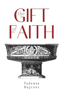The Gift of Faith, Fourth Edition Cover Image