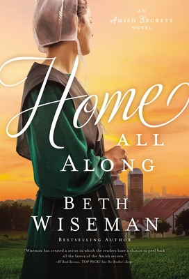 Home All Along (Amish Secrets Novel #3) Cover Image
