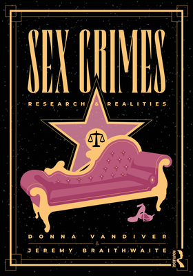 Sex Crimes: Research and Realities Cover Image