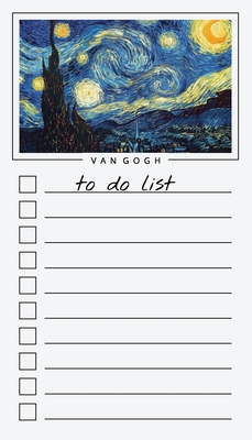 To Do List Notepad: Van Gogh Art, Checklist, Task Planner for Grocery Shopping, Planning, Organizing By Get List Done Cover Image