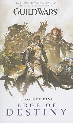 Guild Wars: Edge of Destiny By J. Robert King Cover Image