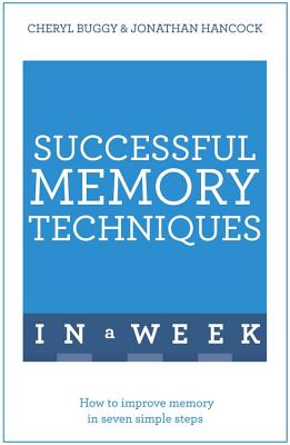 Successful Memory Techniques in a Week By Jonathan Hancock Cover Image