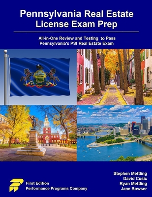 Pennsylvania Real Estate License Exam Prep: All-in-One Review and Testing to Pass Pennsylvania's PSI Real Estate Exam Cover Image