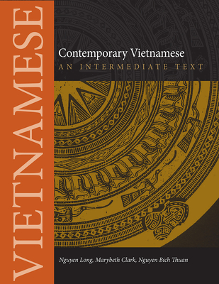 Contemporary Vietnamese: An Intermediate Text Cover Image