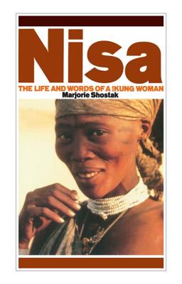 Nisa: The Life and Words of a !Kung Woman (Exploited Earth)