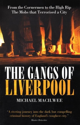 Cover for The Gangs of Liverpool