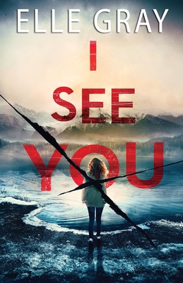I See You (Pax Arrington Mystery #1)