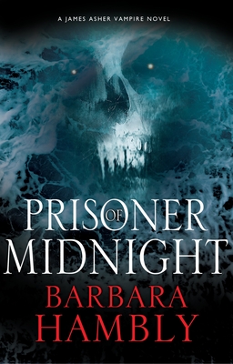 Cover for Prisoner of Midnight (James Asher Vampire Novel #8)