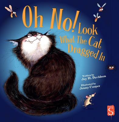 Oh No! Look What the Cat Dragged in Cover Image