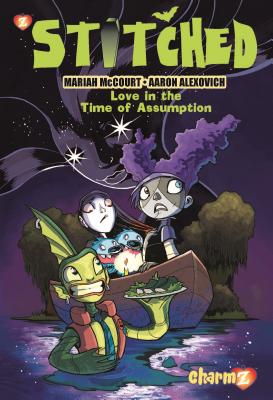 Stitched #2: Love In The Time of Assumption By Mariah Huehner, Aaron Alexovich (Illustrator) Cover Image