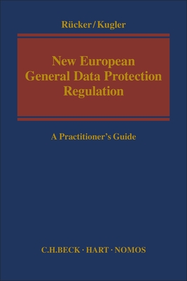 New European General Data Protection Regulation: A Practitioner's Guide Cover Image