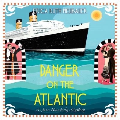Danger on the Atlantic (Jane Wunderly Mysteries #3)