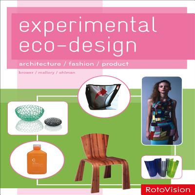 Experimental Eco-Design: Architecture / Fashion / Product Cover Image