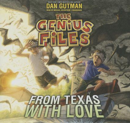 From Texas with Love (Genius Files #4)